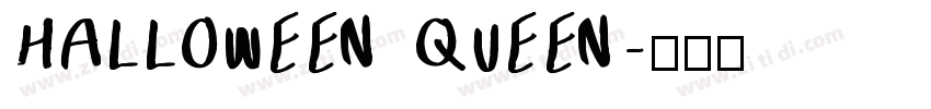 HALLOWEEN QUEEN字体转换